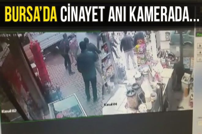 CİNAYET ANI KAMERADA...