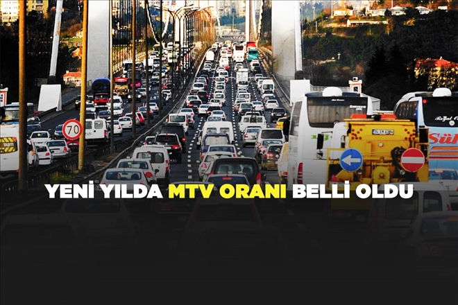 YENİ YILDA MTV ORANI BELLİ OLDU 