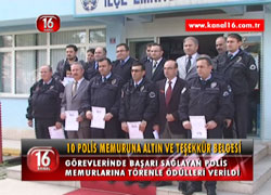 10 POLİS MEMURUNA ALTIN VE TEŞEKKÜR BELGESİ