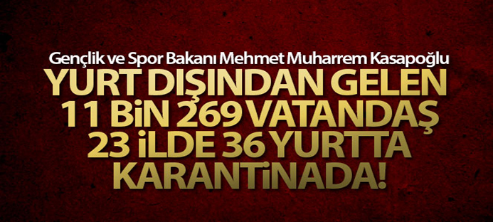Bakan Kasapoğlu yurt dışından gelen vatandaşların sayısını açıkladı