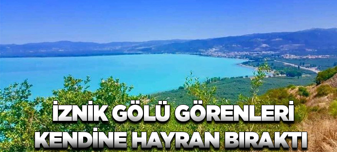 Bursa İznik Gölü turkuaza büründü, ziyaretçiler hayran kaldı