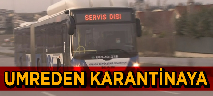 Medine`den gelen Umre yolcuları Ankara`da karantinaya alındı