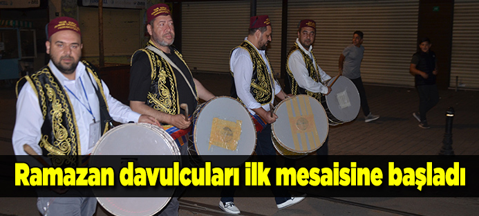 Bursa`da ramazan davulcuları ilk mesaisine başladı
