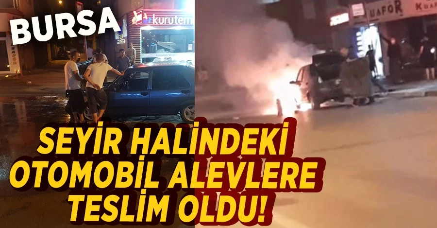 Seyir halindeki otomobil alevlere teslim oldu   