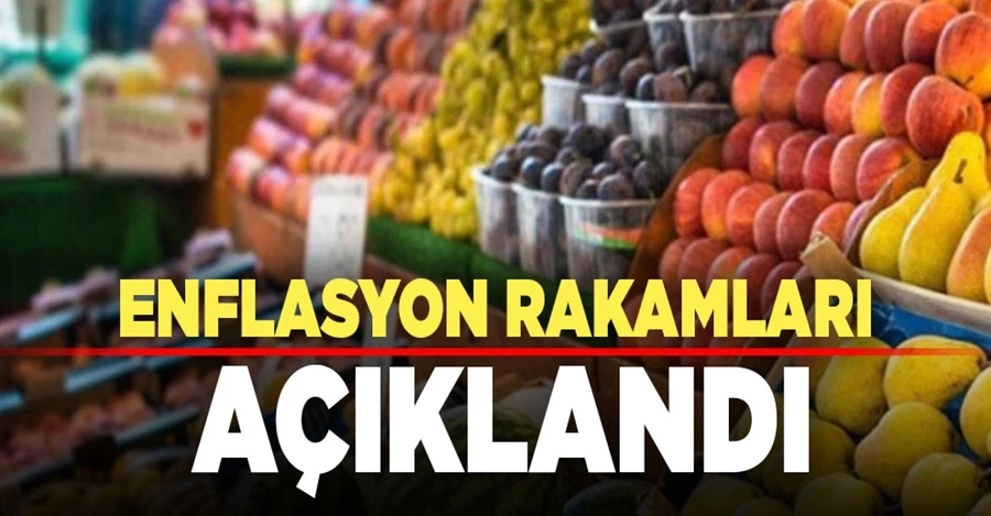 Enflasyon rakamları  açıklandı