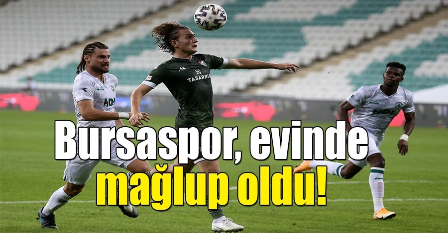 Bursaspor evinde mağlup oldu!
