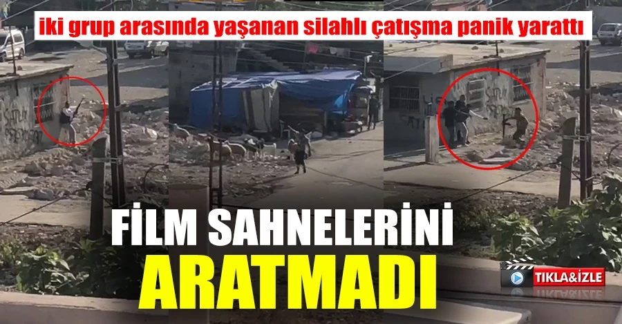   Adana’da film sahnelerini aratmayan silahlı çatışma   