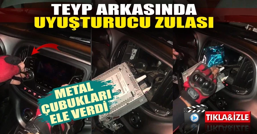  İstanbul’da teyp arkasında uyuşturucu zulası 