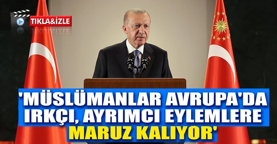 Cumhurbaşkanı Erdoğan: “Sözüm ona tedbirler kaygı verici”   