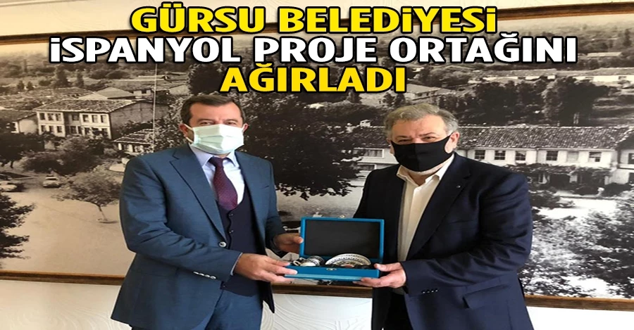 Gürsu Belediyesi İspanyol proje ortağını ağırladı