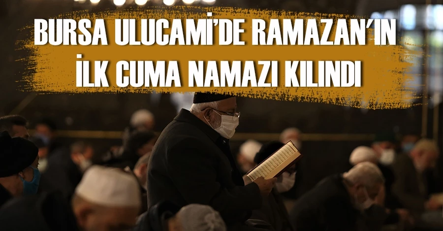 Bursa Ulucami’de Ramazan