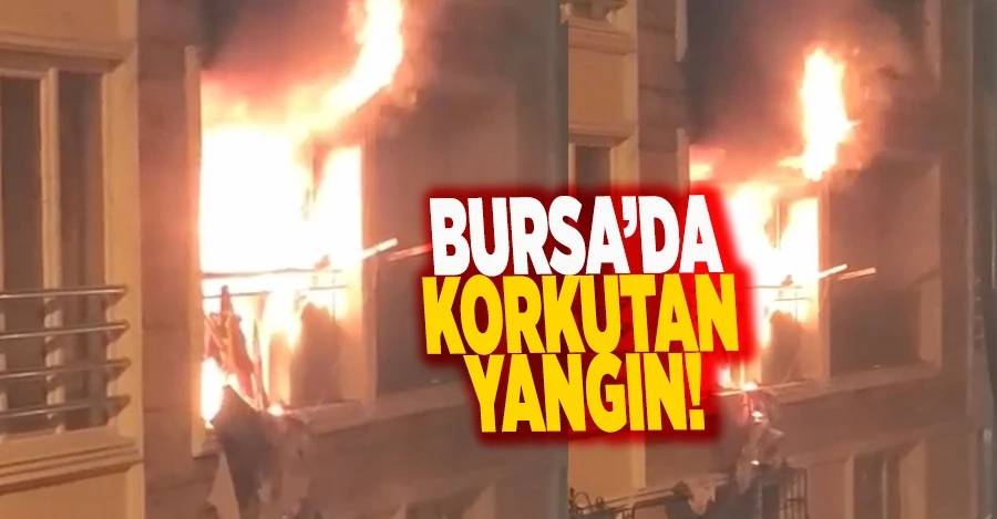  Bursa’da korkutan yangın   