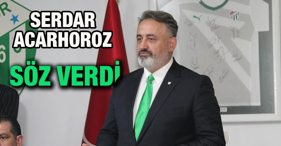 Bursaspor Başkan adayı Serdar Acarhoroz  Orhangazi’de Söz Verdi