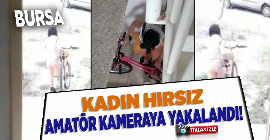 Kadın hırsız amatör kameraya yakalandı