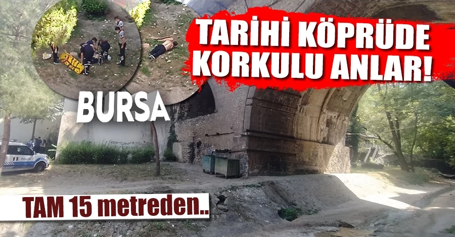 Tarihî köprüden atladı, ağır yaralandı 