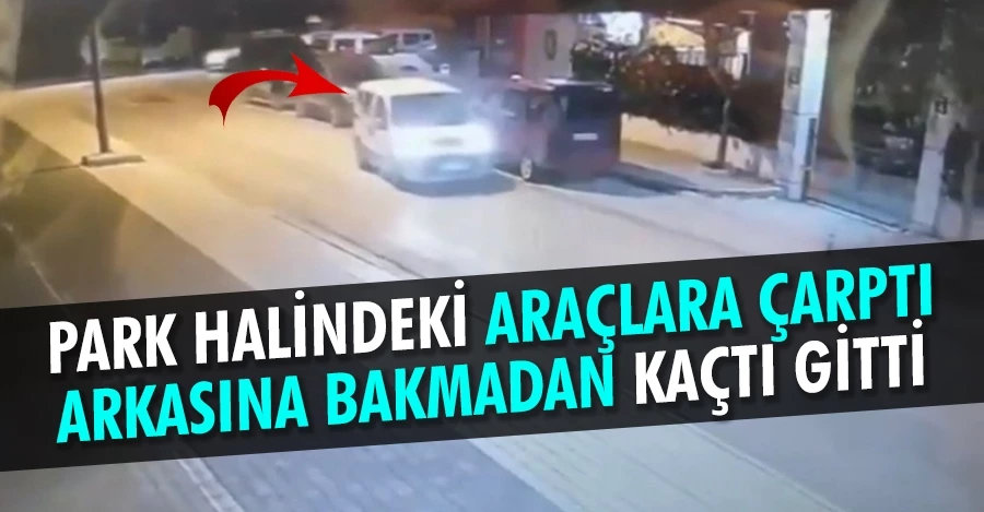 Bursa’da park halindeki araca çarptı, arkasına bile bakmadan kaçtı   