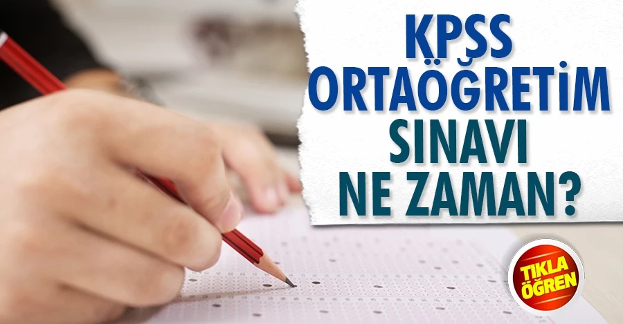 KPSS Ortaöğretim sınavı pazar günü yapılacak
