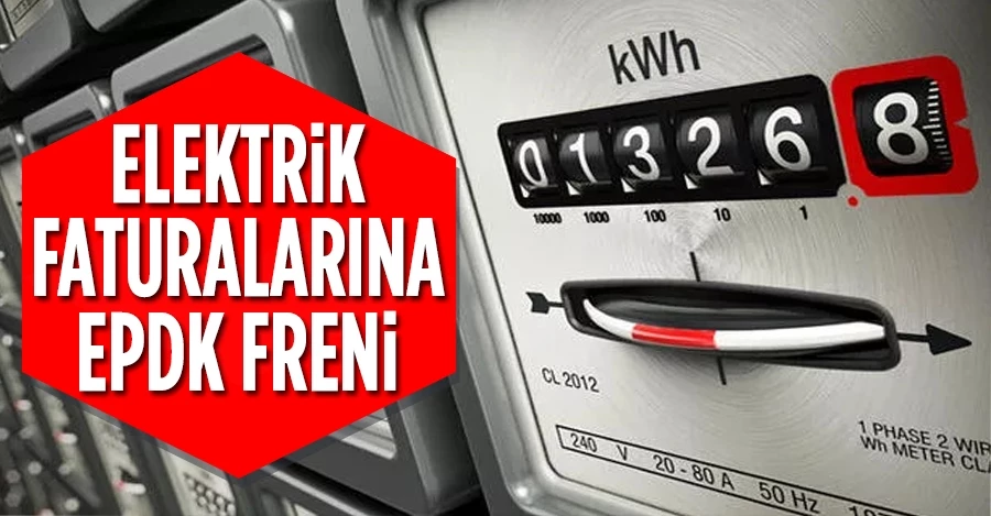 Elektrik faturalarına EPDK freni