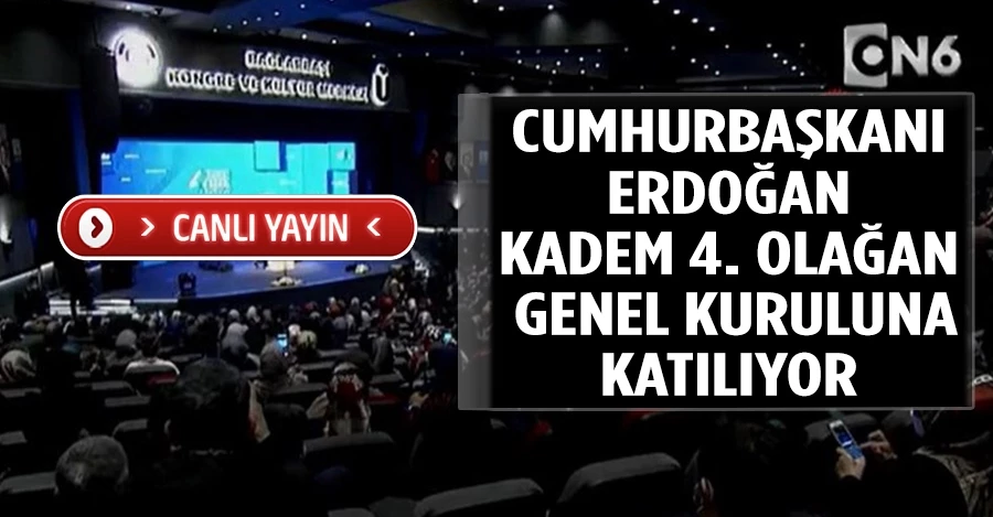 Cumhurbaşkanı Erdoğan, KADEM 4. Olağan Genel Kuruluna katılıyor