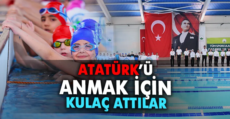 Minik yüzücüler Atatürk’ü anmak için kulaç attı