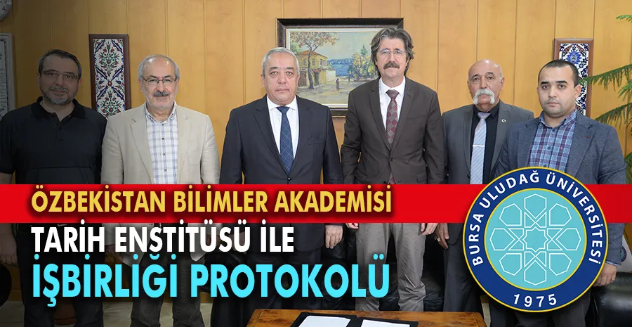 BUÜ, Özbekistan Bilimler Akademisi Tarih Enstitüsü ile işbirliliği protokolü imzaladı