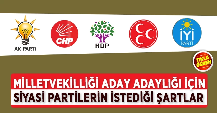 Milletvekilliği aday adaylığı başvuruları başladı!