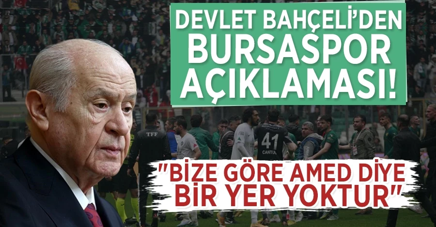 Devlet Bahçeli: 