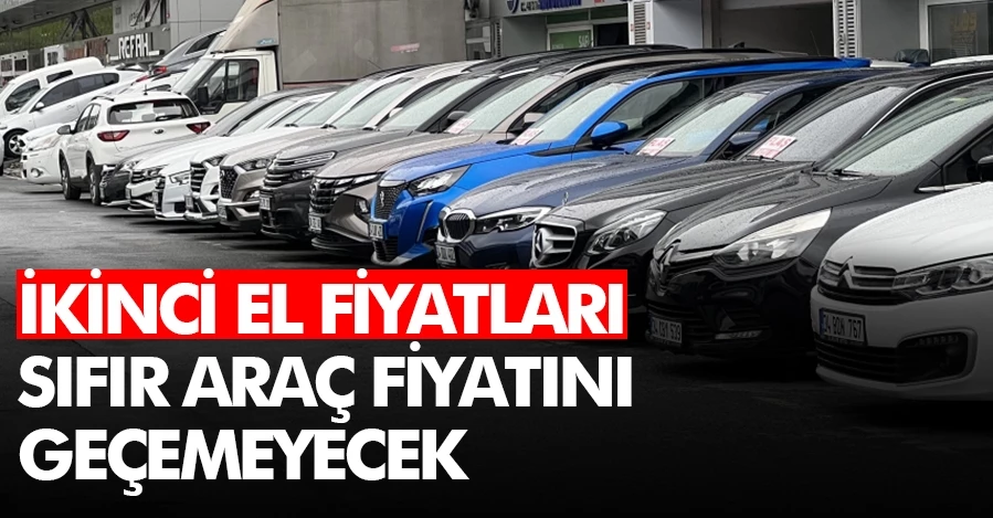 Ticaret Bakanı Bolat: İkinci el fiyatları sıfır araç fiyatını geçemeyecek