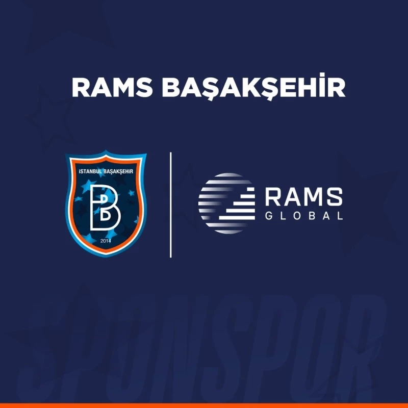 Başakşehir’in isim sponsoru Rams Global oldu
