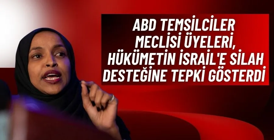 ABD Temsilciler Meclisi üyeleri, hükümetin İsrail