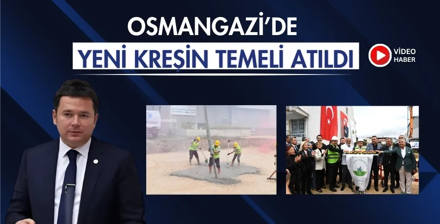 Osmangazi’de yeni kreşin temeli atıldı