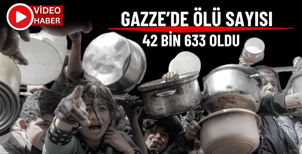 İsrail’in Gazze’ye saldırılarında can kaybı 42 bini aştı