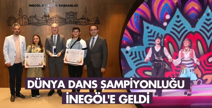 Dünya Dans Şampiyonluğu İnegöl