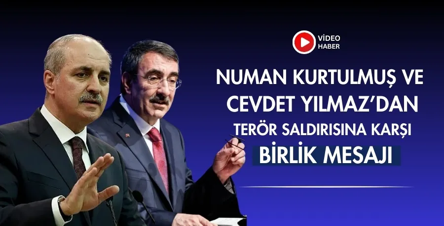  Numan Kurtulmuş ve Cevdet Yılmaz