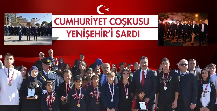 Cumhuriyet coşkusu Yenişehir