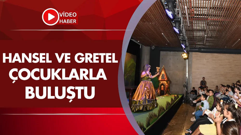 Hansel ve Gretel çocuklarla buluştu