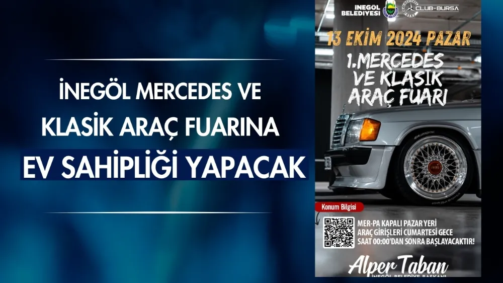 İnegöl, Mercedes ve Klasik Araç Fuarı