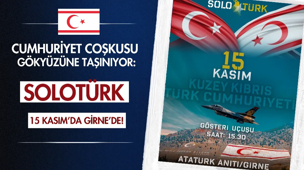 Cumhuriyet coşkusu gökyüzüne taşınıyor:  SOLOTÜRK 15 Kasım’da Girne’de!