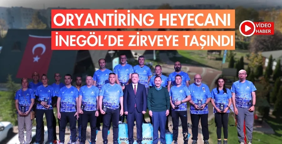 Oryantiring heyecanı İnegöl’de zirveye taşındı