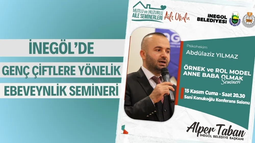 İnegöl’de genç çiftlere yönelik ebeveynlik semineri