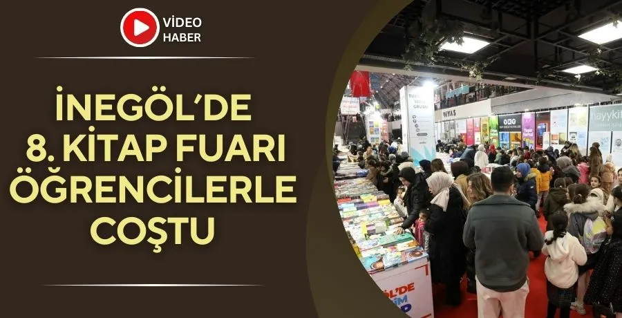 İnegöl’de 8. kitap fuarı öğrencilerle coştu