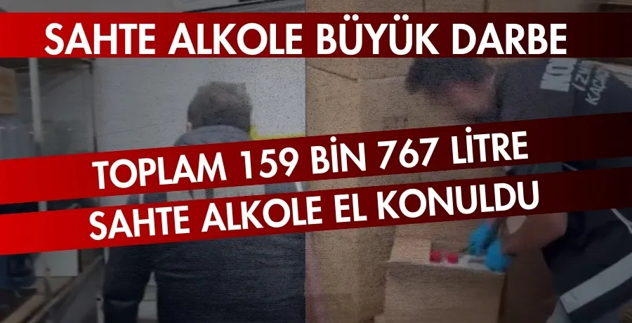 Sahte alkole büyük darbe