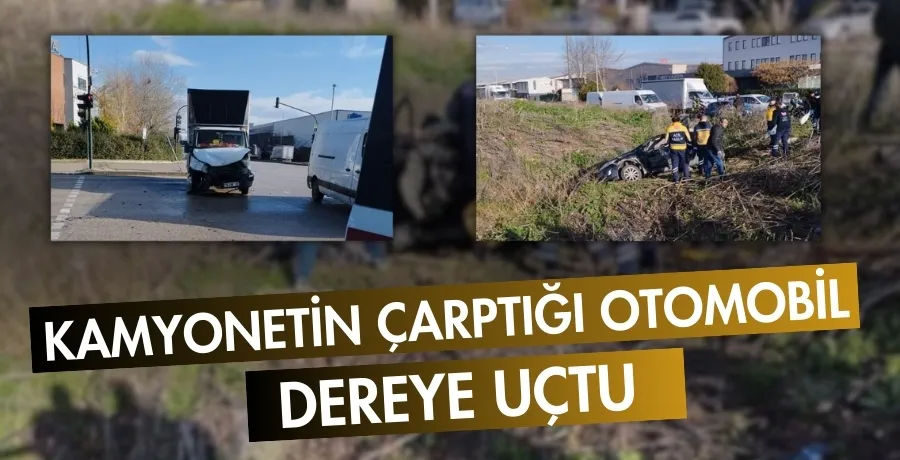 Kamyonetin çartığı otomobil dereye uçtu