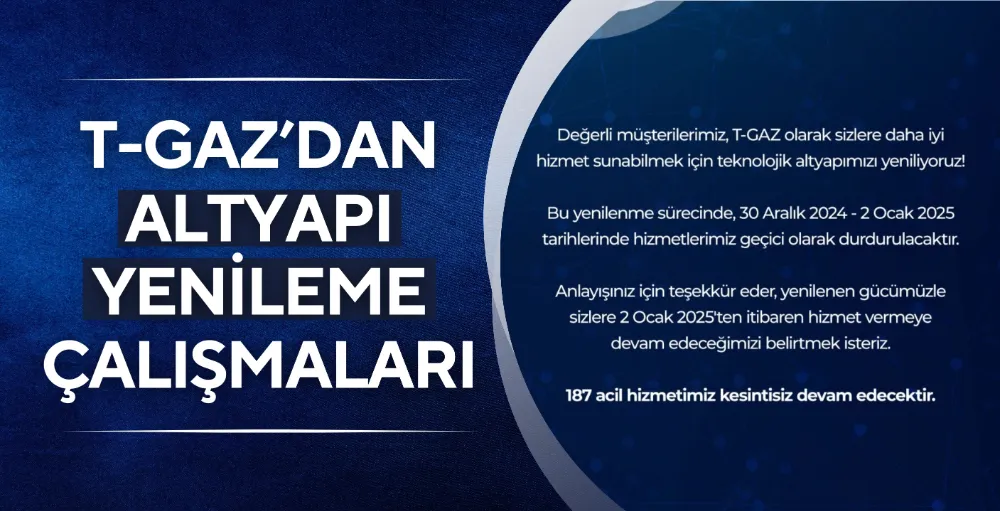 T-GAZ’dan altyapı yenileme çalışmaları