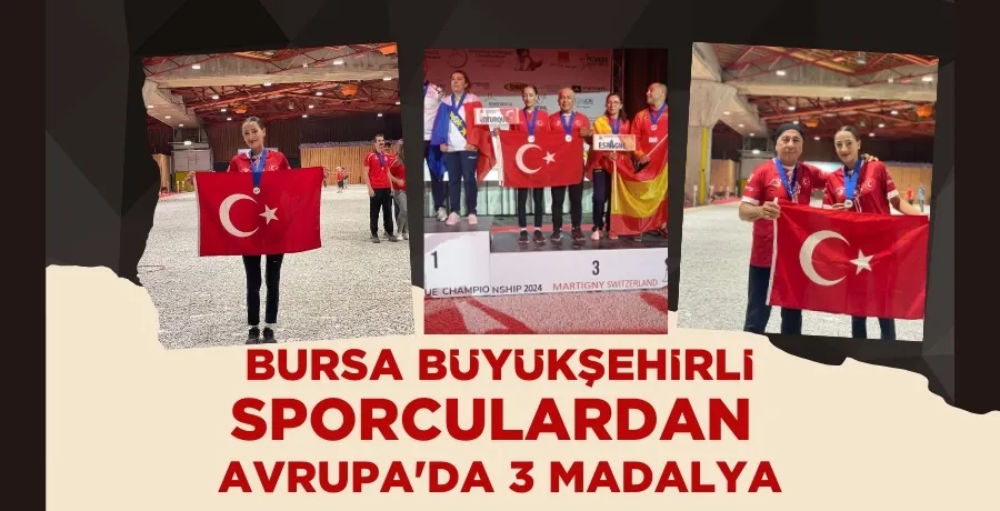 Bursa Büyükşehirli sporculardan Avrupa