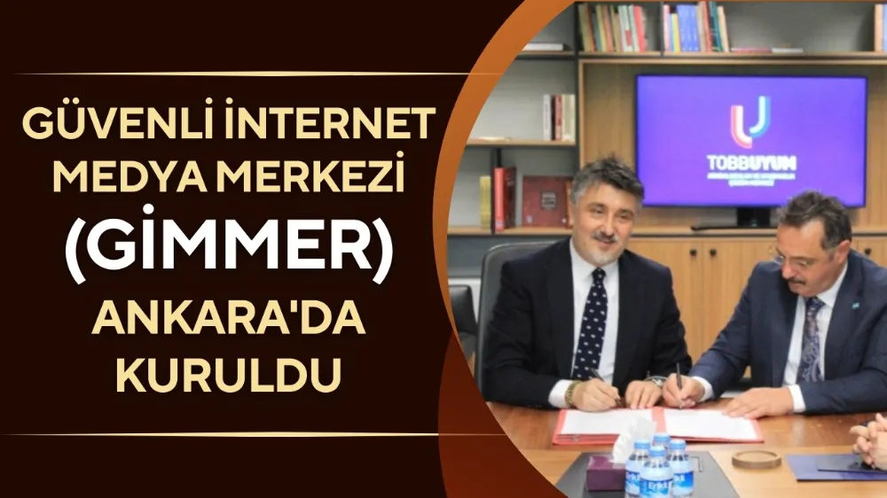 Güvenli İnternet Medya Merkezi (GİMMER) Ankara