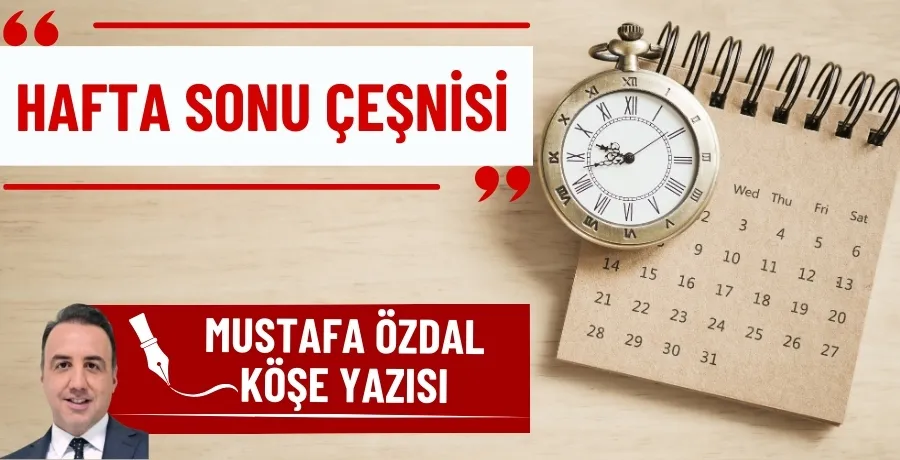 Hafta sonu çeşnisi 