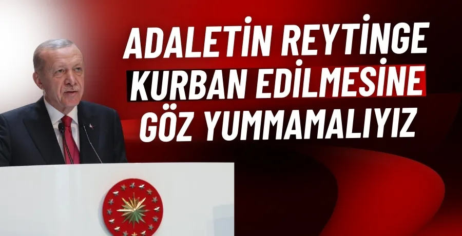 Cumhurbaşkanı Erdoğan: 