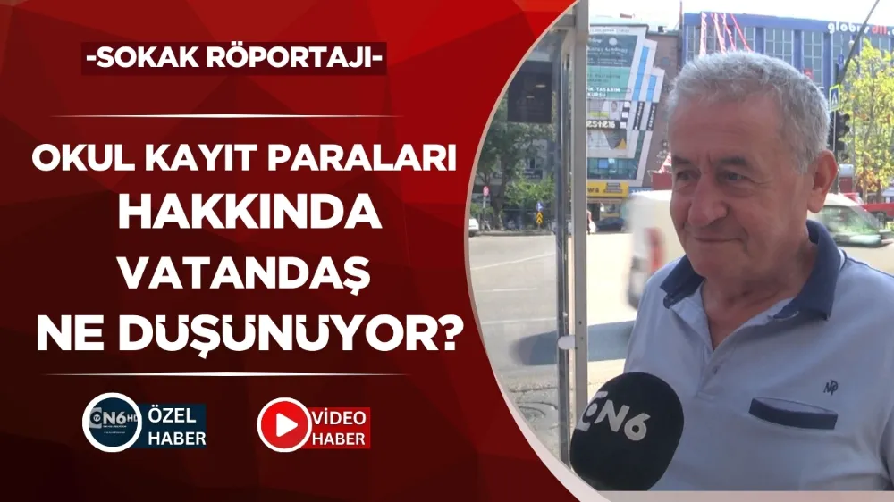 Okul kayıt paraları hakkında vatandaş ne düşünüyor?