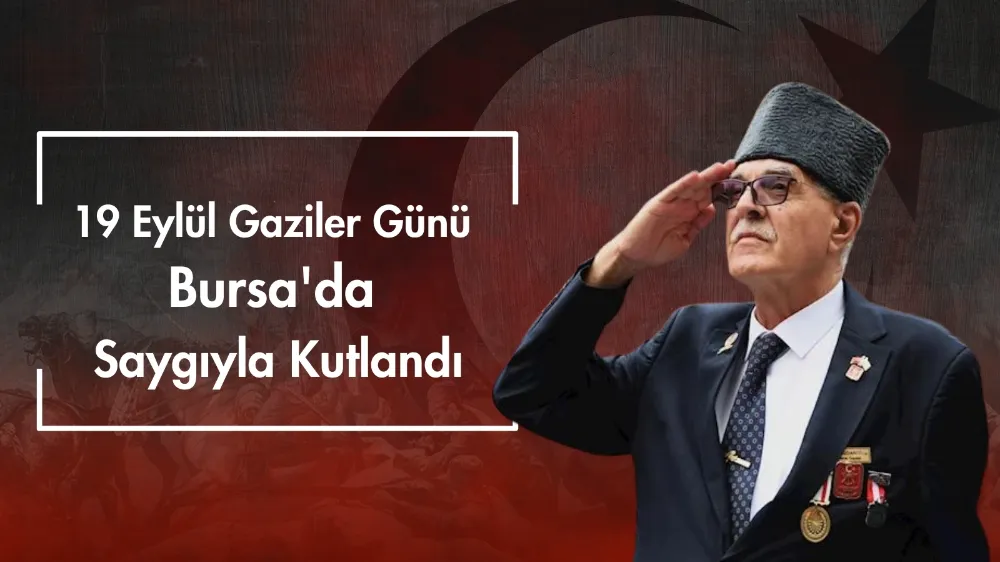  19 Eylül Gaziler Günü Bursa